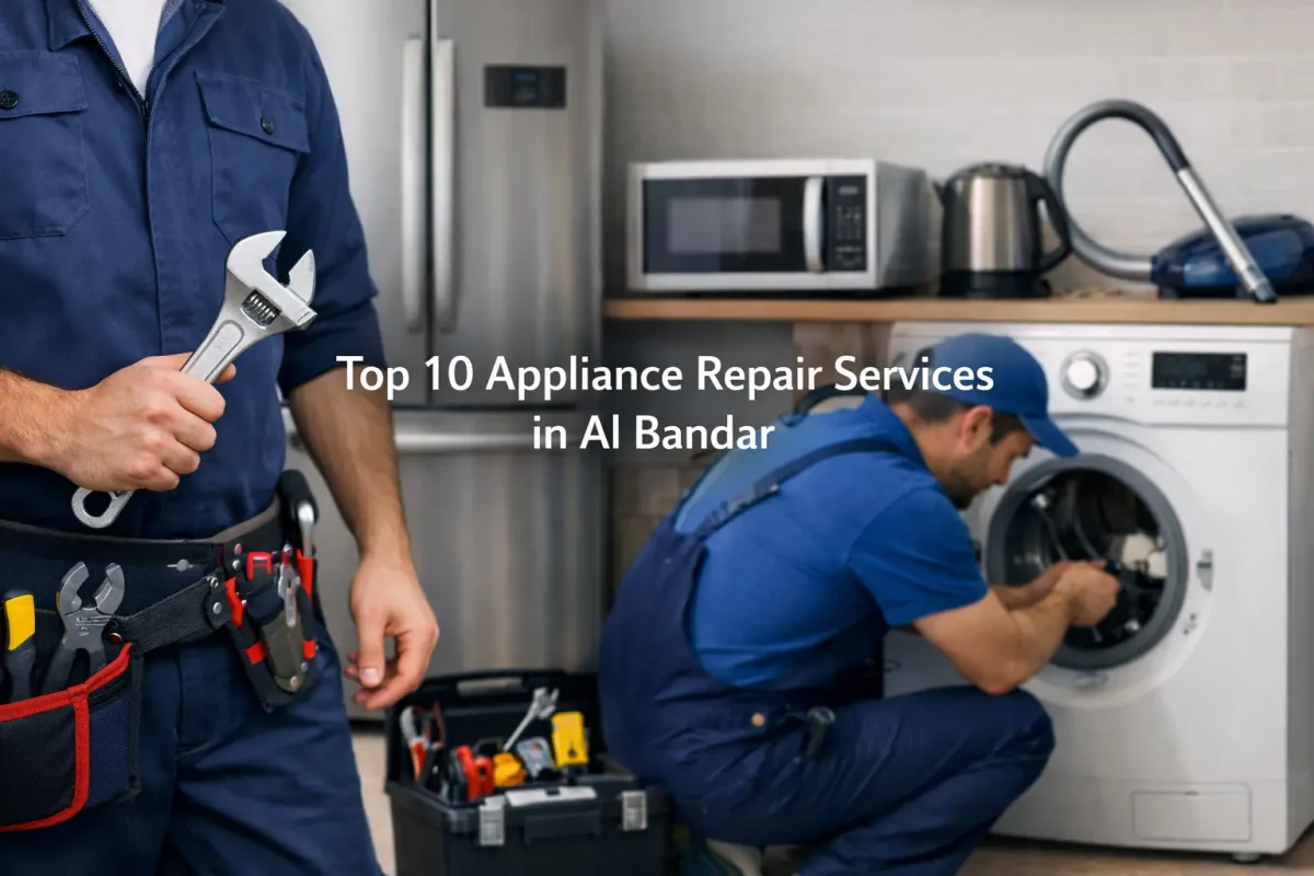Appliance Repair Services in Al Bandar