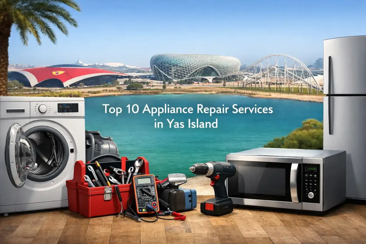 Appliance Repair Services in Yas Island