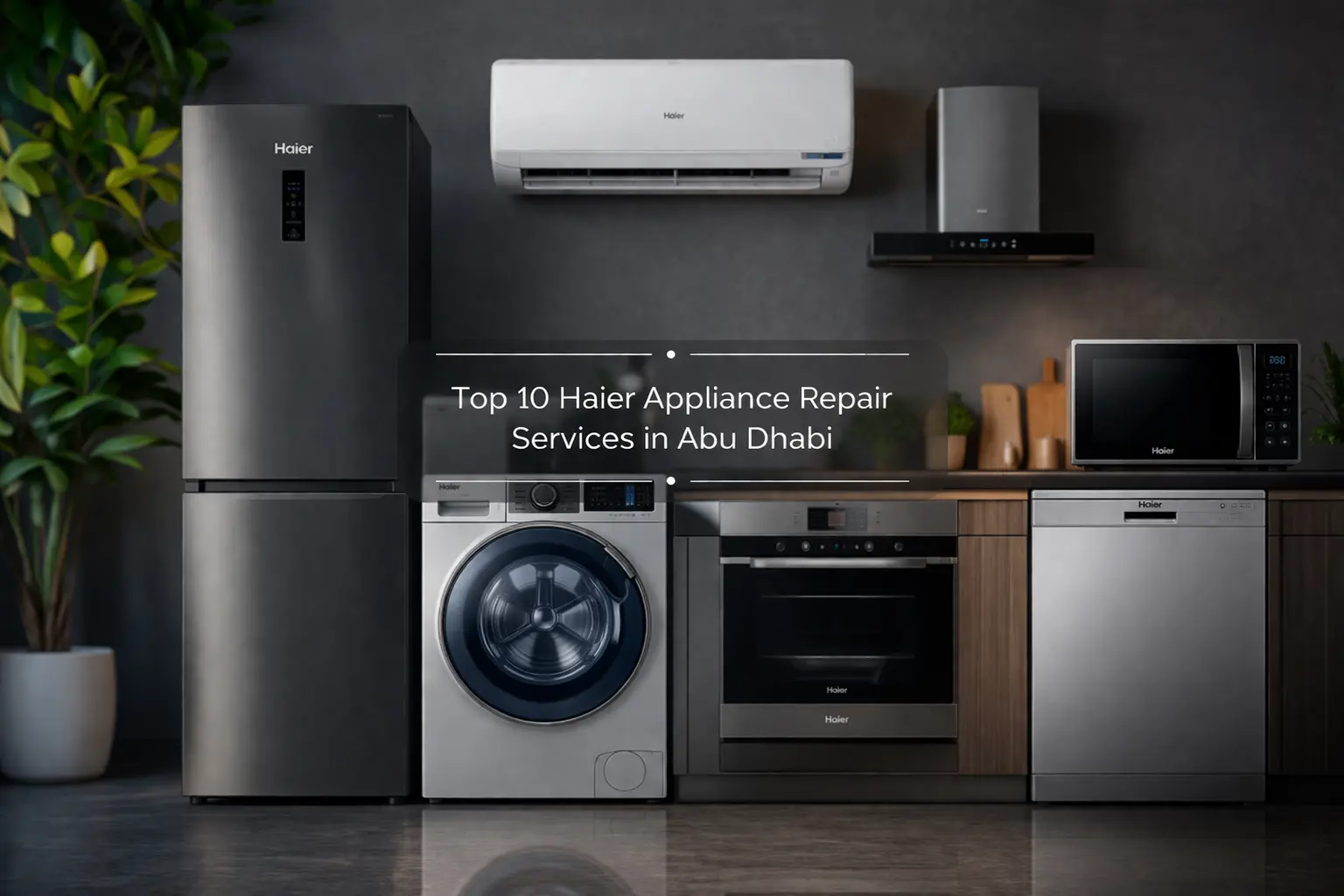 Haier Appliance Repair Services